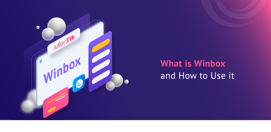 What-is-Winbox-and-How-to-Use-and-start-it