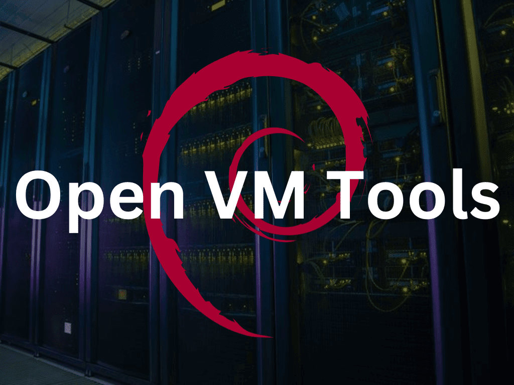 How-to-Install-Open-VM-Tools-on-Debian